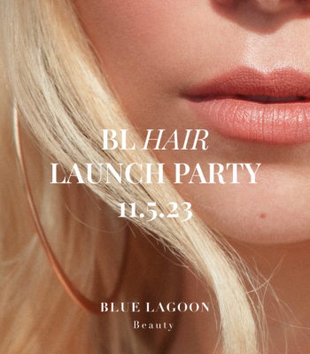 BL Hair Launch Party